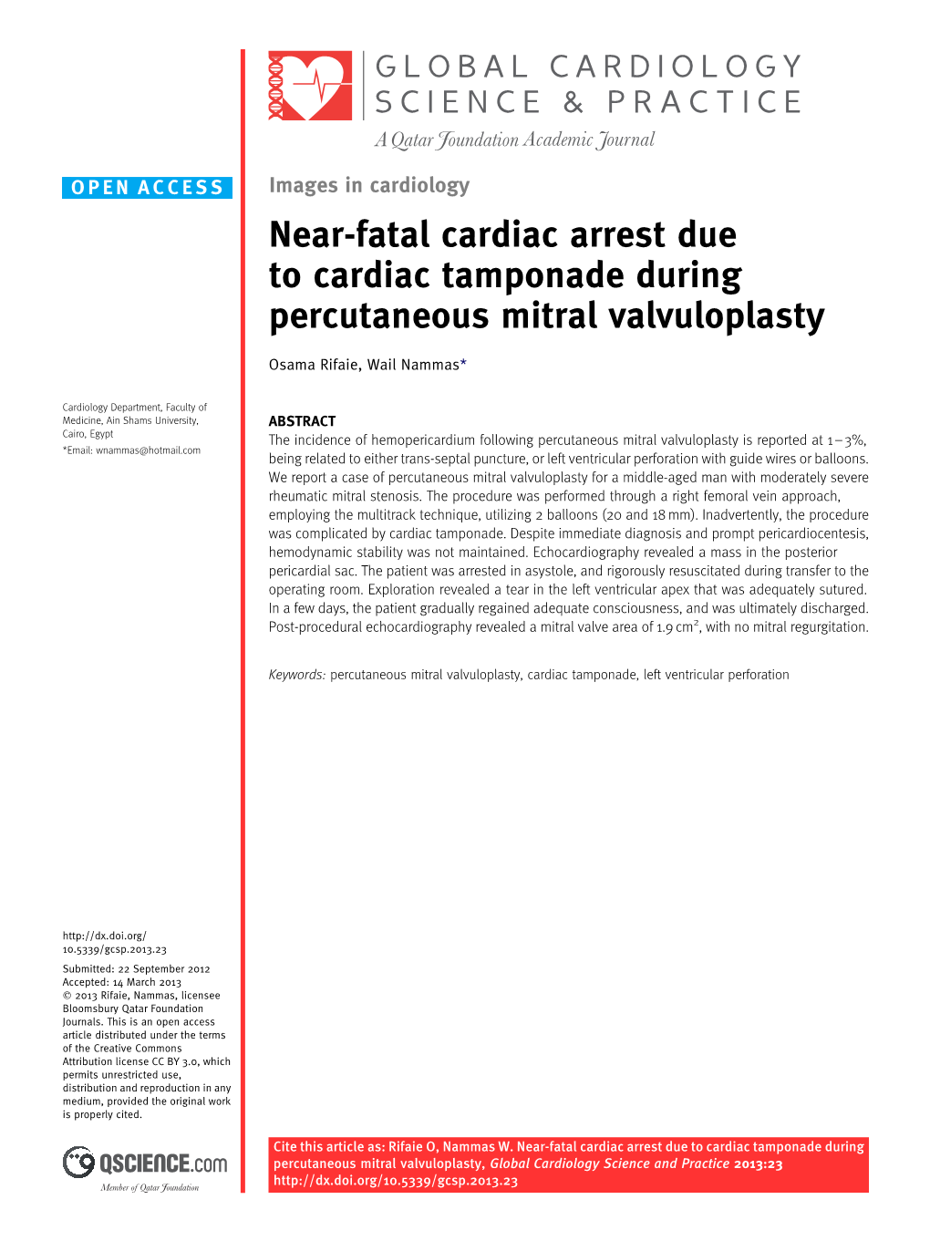 Near-Fatal Cardiac Arrest Due to Cardiac Tamponade During Percutaneous Mitral Valvuloplasty