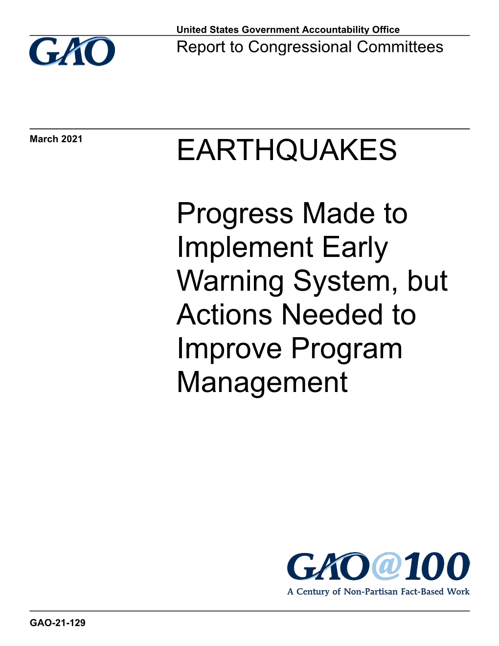 GAO-21-129, EARTHQUAKES: Progress Made to Implement Early