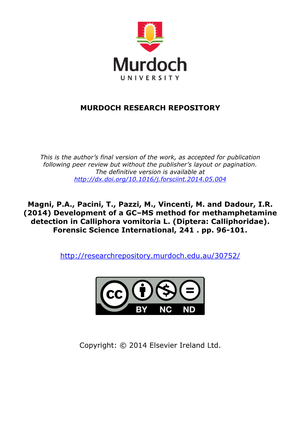 (2014) Development of a GC–MS Method for Methamphetamine Detection in Calliphora Vomitoria L