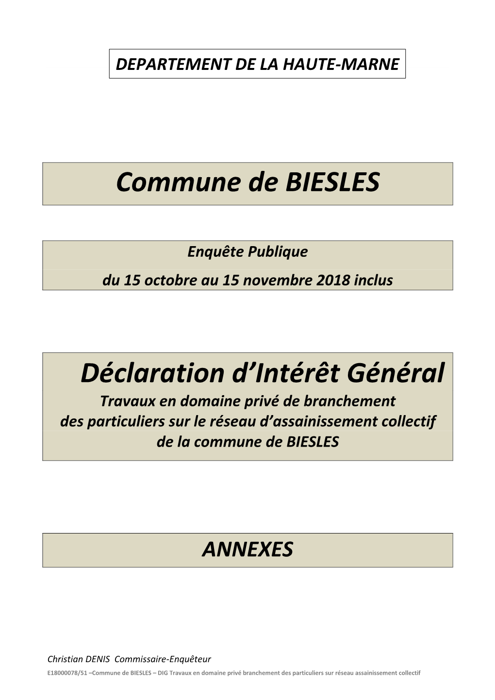 Commune De BIESLES Déclaration D'intérêt Général