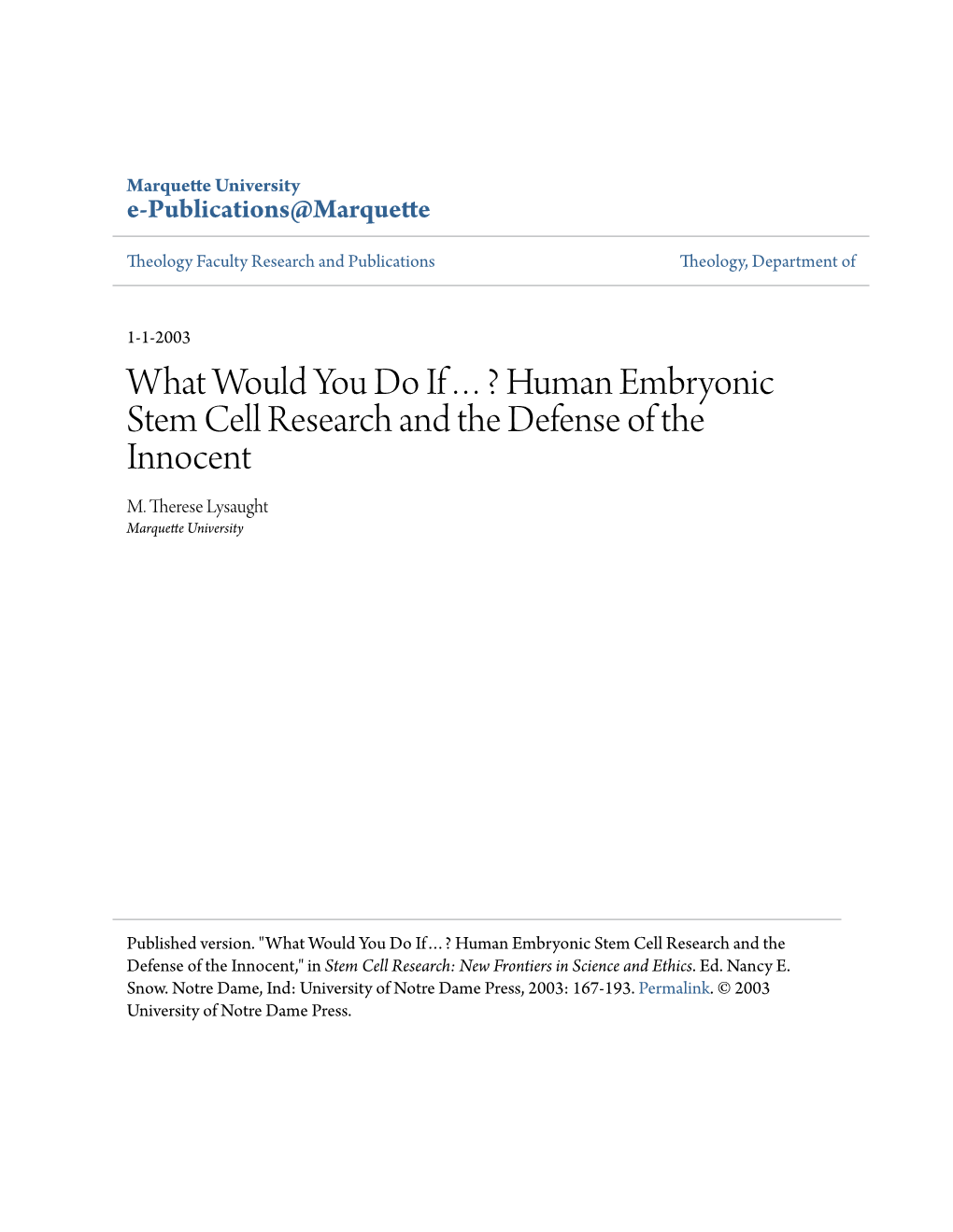 Human Embryonic Stem Cell Research and the Defense of the Innocent M