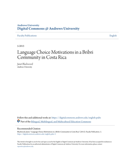 Language Choice Motivations in a Bribri Community in Costa Rica Janet Blackwood Andrews University