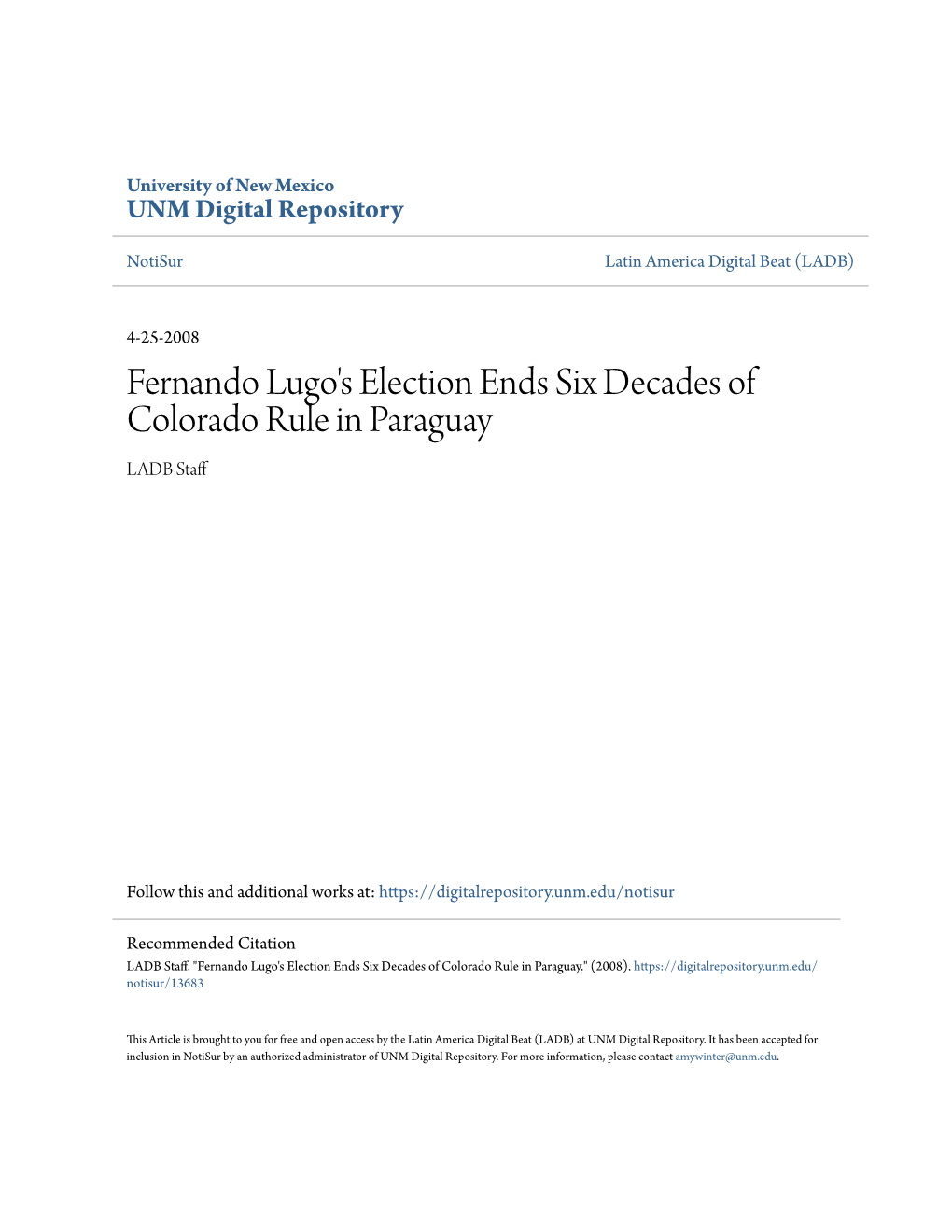 Fernando Lugo's Election Ends Six Decades of Colorado Rule in Paraguay LADB Staff