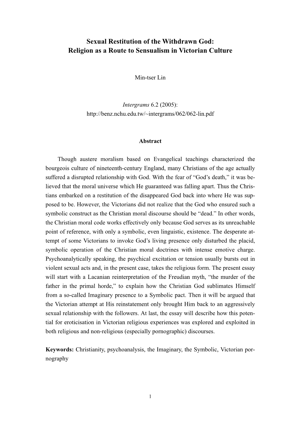 Sexual Restitution of the Withdrawn God: Religion As a Route to Sensualism in Victorian Culture