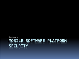 Mobile Platform Security Architectures: Software