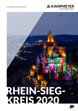 Immobilienmarktbericht Rhein-Sieg-Kreis 2020 Die Schuster Möchte Ich Mich Ganz Besonders Herzlich Be- Möglichkeit, Diese Begeisterung Mit Uns Zu Teilen