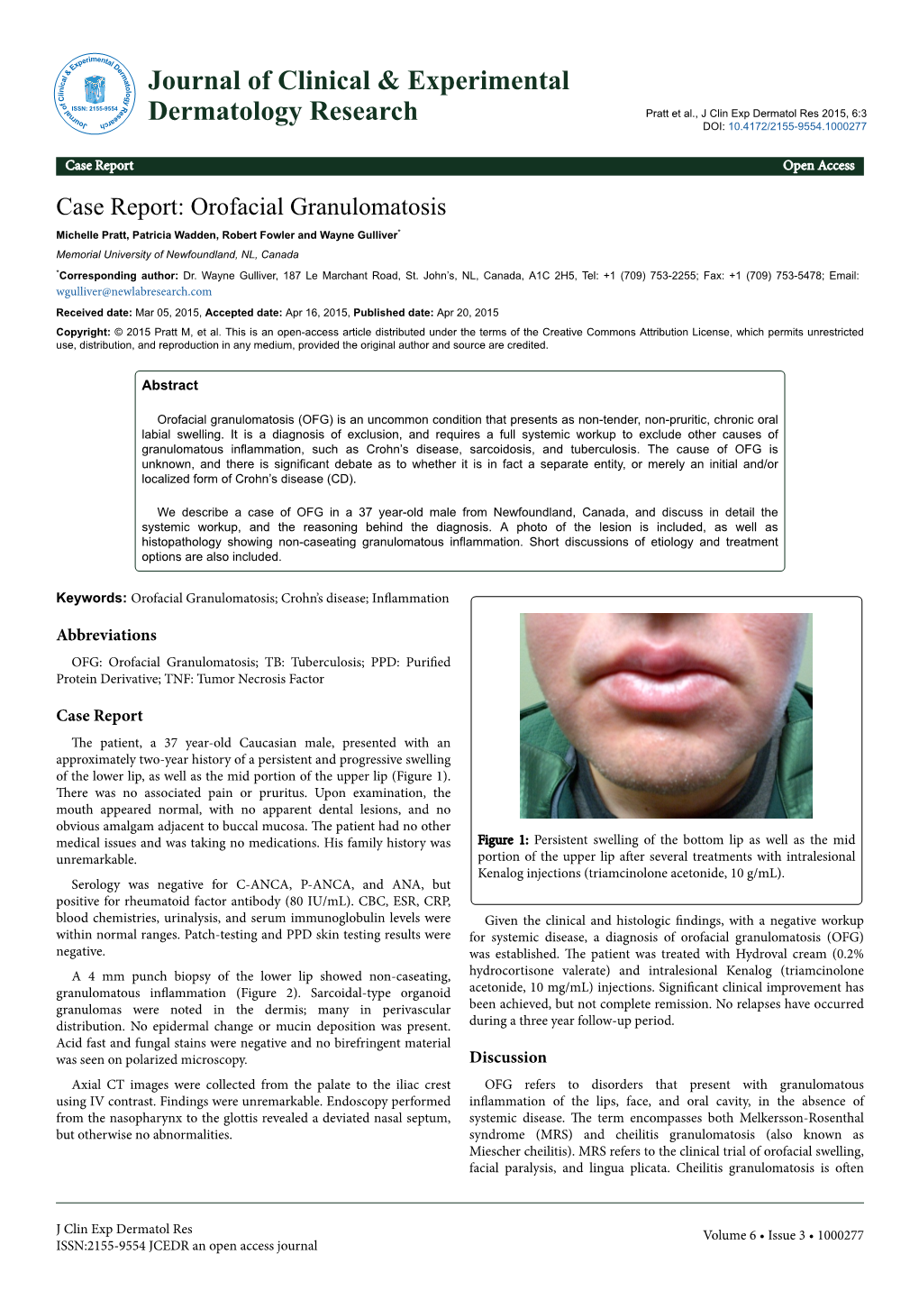 Case Report: Orofacial Granulomatosis