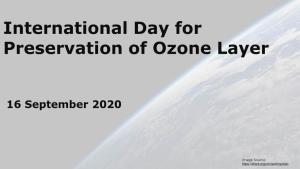 What Is Ozone Layer? a Layer in the Atmosphere of Earth That Protects Us from Harmful UV Rays from the Sun
