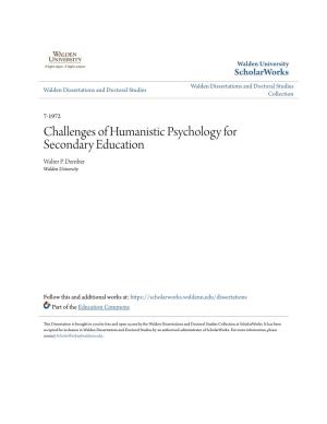 Challenges of Humanistic Psychology for Secondary Education Walter P