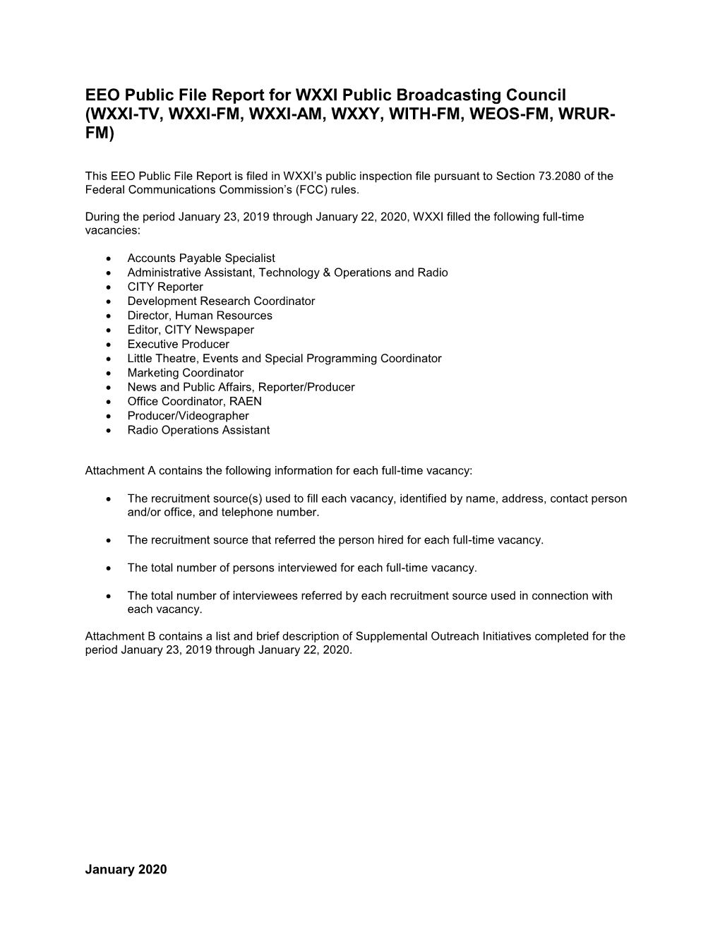 EEO Public File Report for WXXI Public Broadcasting Council (WXXI-TV, WXXI-FM, WXXI-AM, WXXY, WITH-FM, WEOS-FM, WRUR- FM)