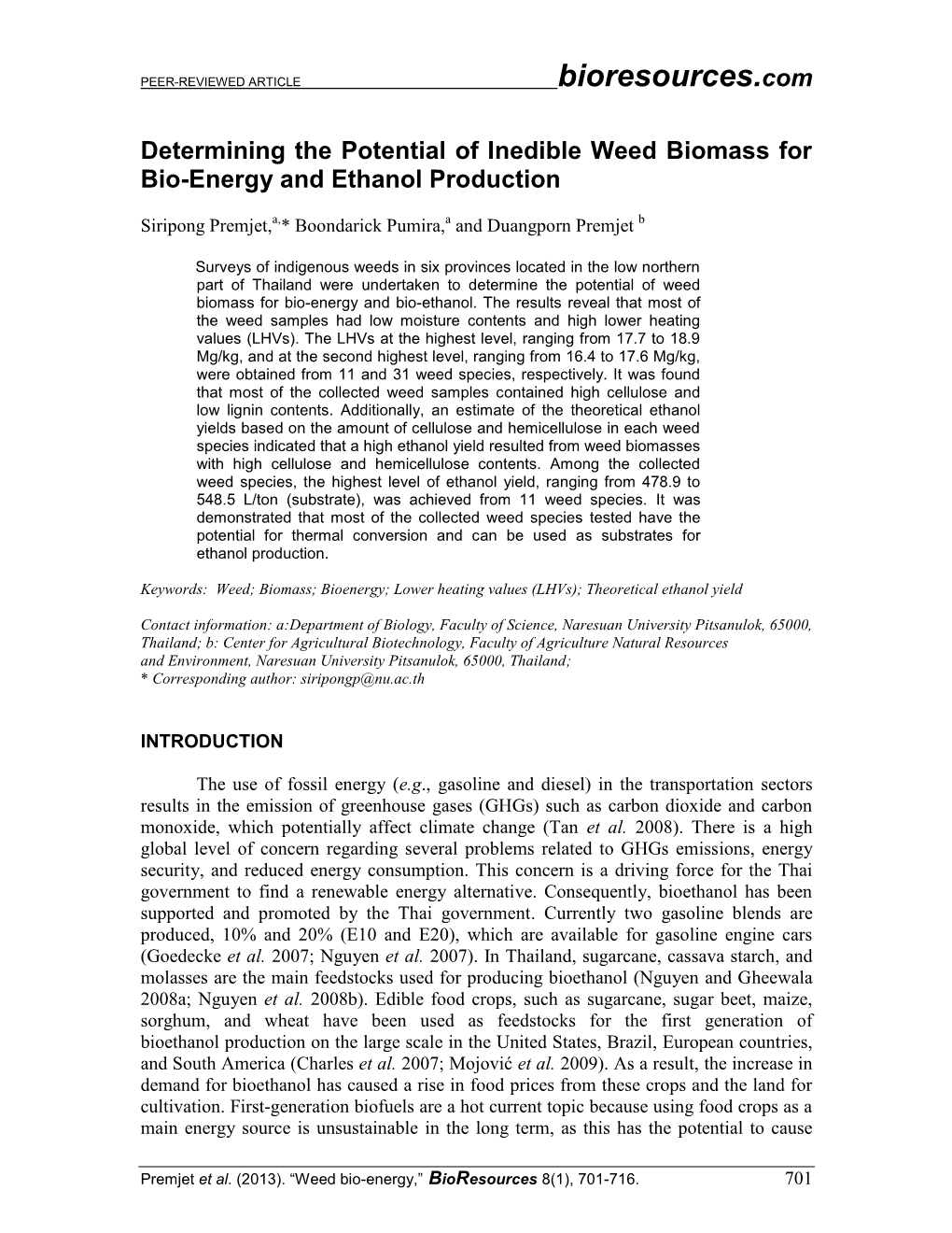 Determining the Potential of Inedible Weed Biomass for Bio-Energy and Ethanol Production