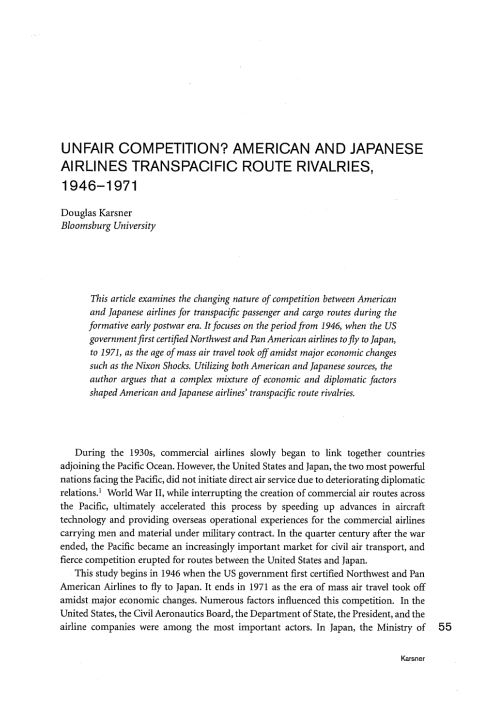 Unfair Competition? American and Japanese Airlines Transpacific Route Rivalries, 1946—1971