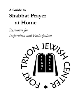 A Guide to Shabbat Prayer at Home