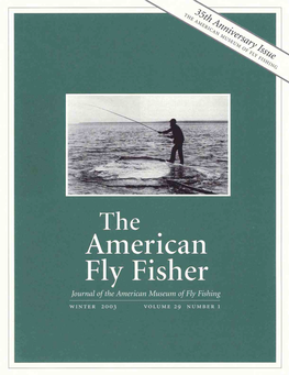 Journal of the Amerimn Museum of Fly Fishing