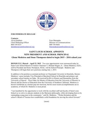 SAINT LOUIS SCHOOL APPOINTS NEW PRESIDENT and SCHOOL PRINCIPAL Glenn Medeiros and Sione Thompson Slated to Begin 2015 – 2016 School Year