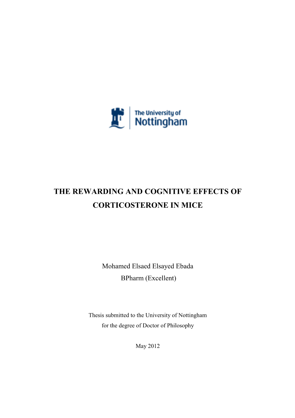 The Rewarding and Cognitive Effects of Corticosterone in Mice