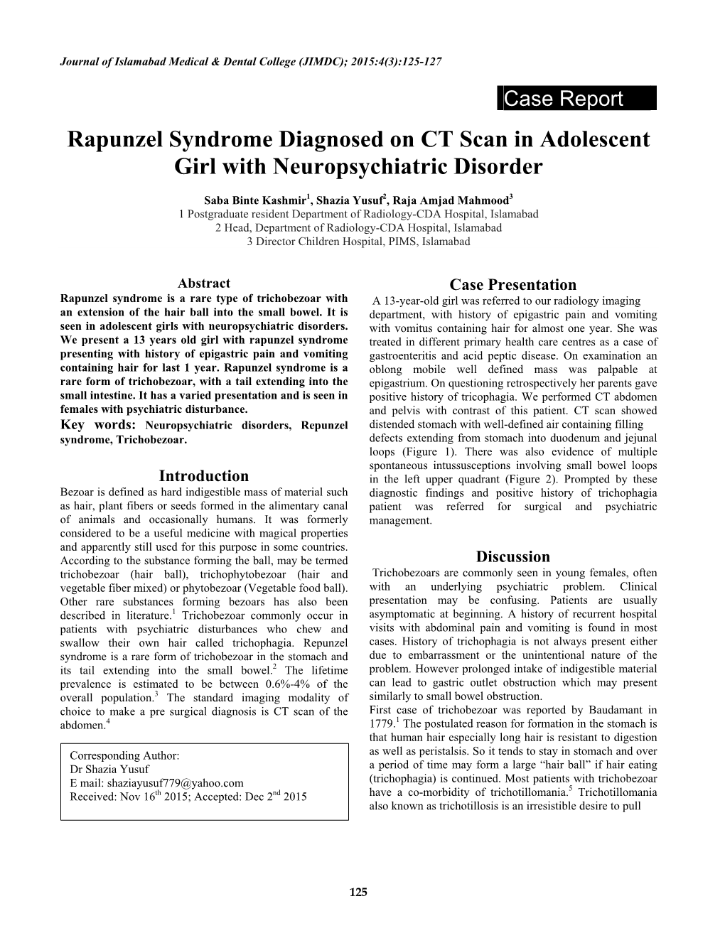 Rapunzel Syndrome Diagnosed on CT Scan in Adolescent Girl with Neuropsychiatric Disorder