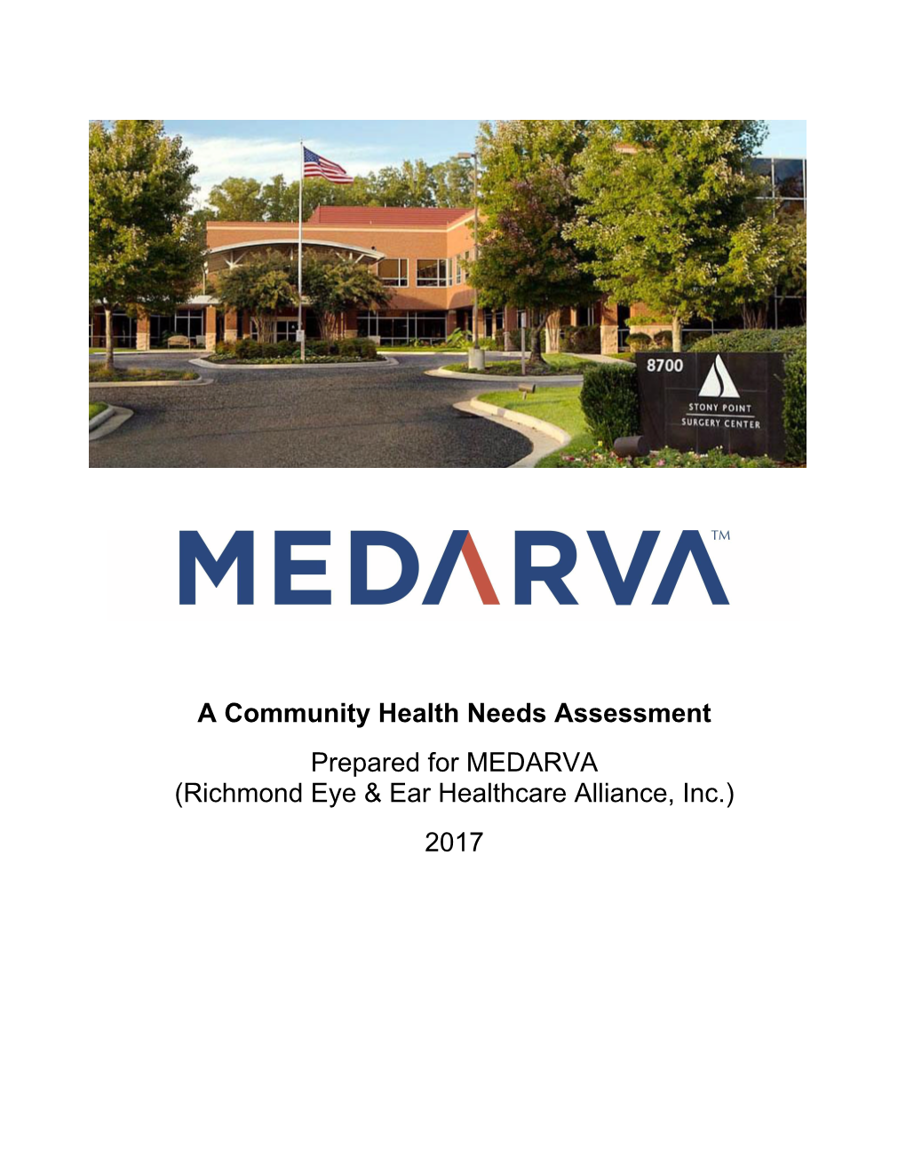 A Community Health Needs Assessment Prepared for MEDARVA