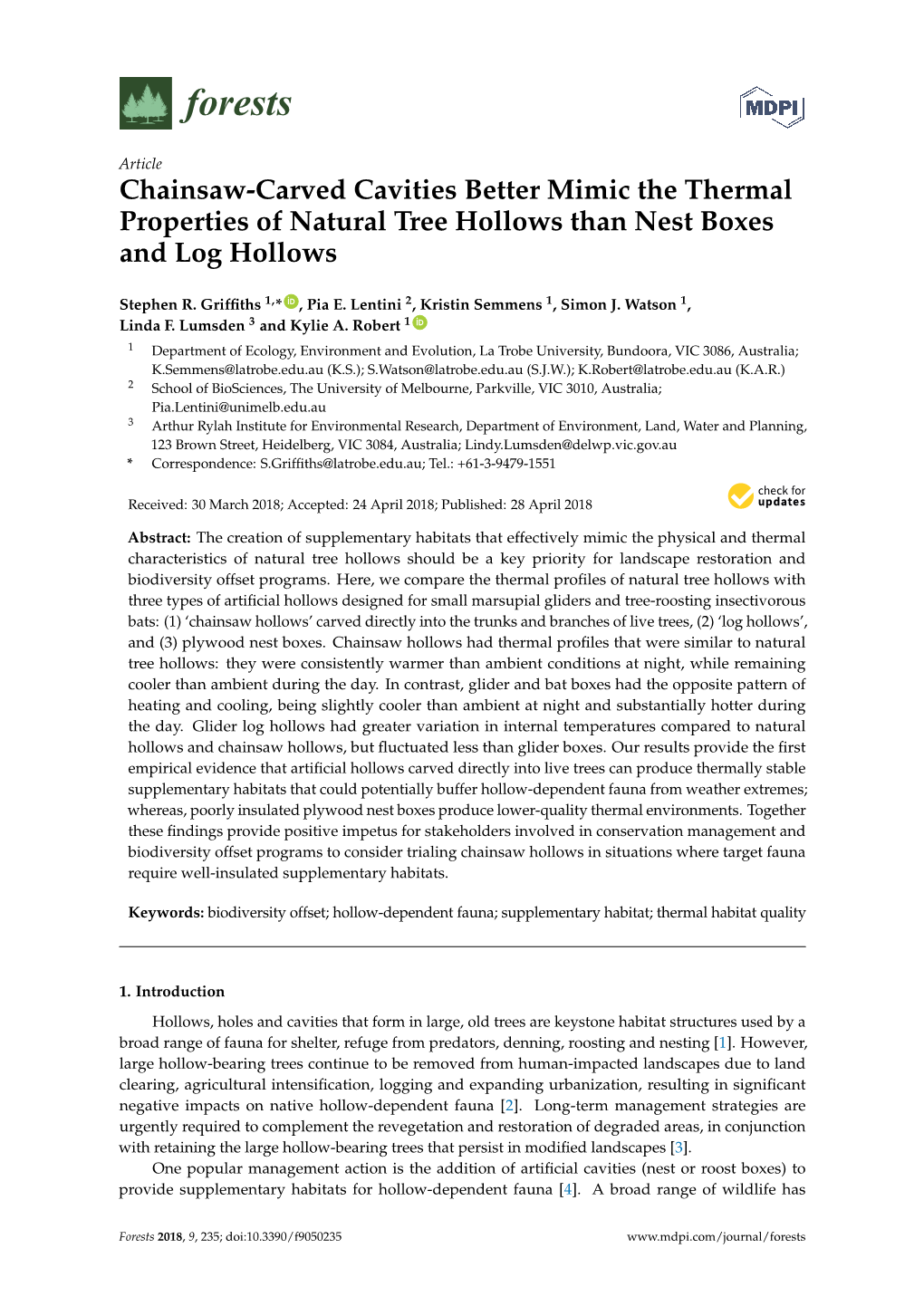 Chainsaw-Carved Cavities Better Mimic the Thermal Properties of Natural Tree Hollows Than Nest Boxes and Log Hollows