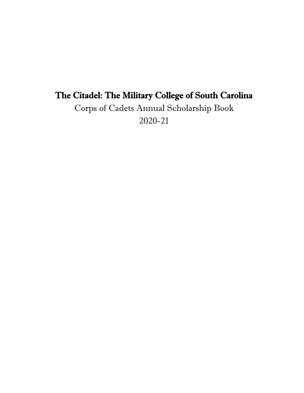 The Military College of South Carolina Corps of Cadets Annual Scholarship Book 2020-21