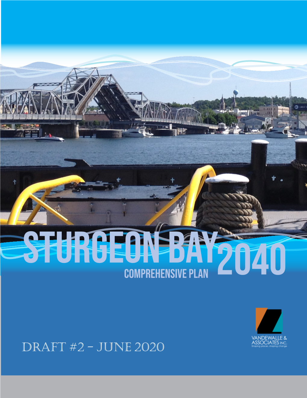 Sturgeon Bay Comprehensive Plan 2040 Draft June 2020