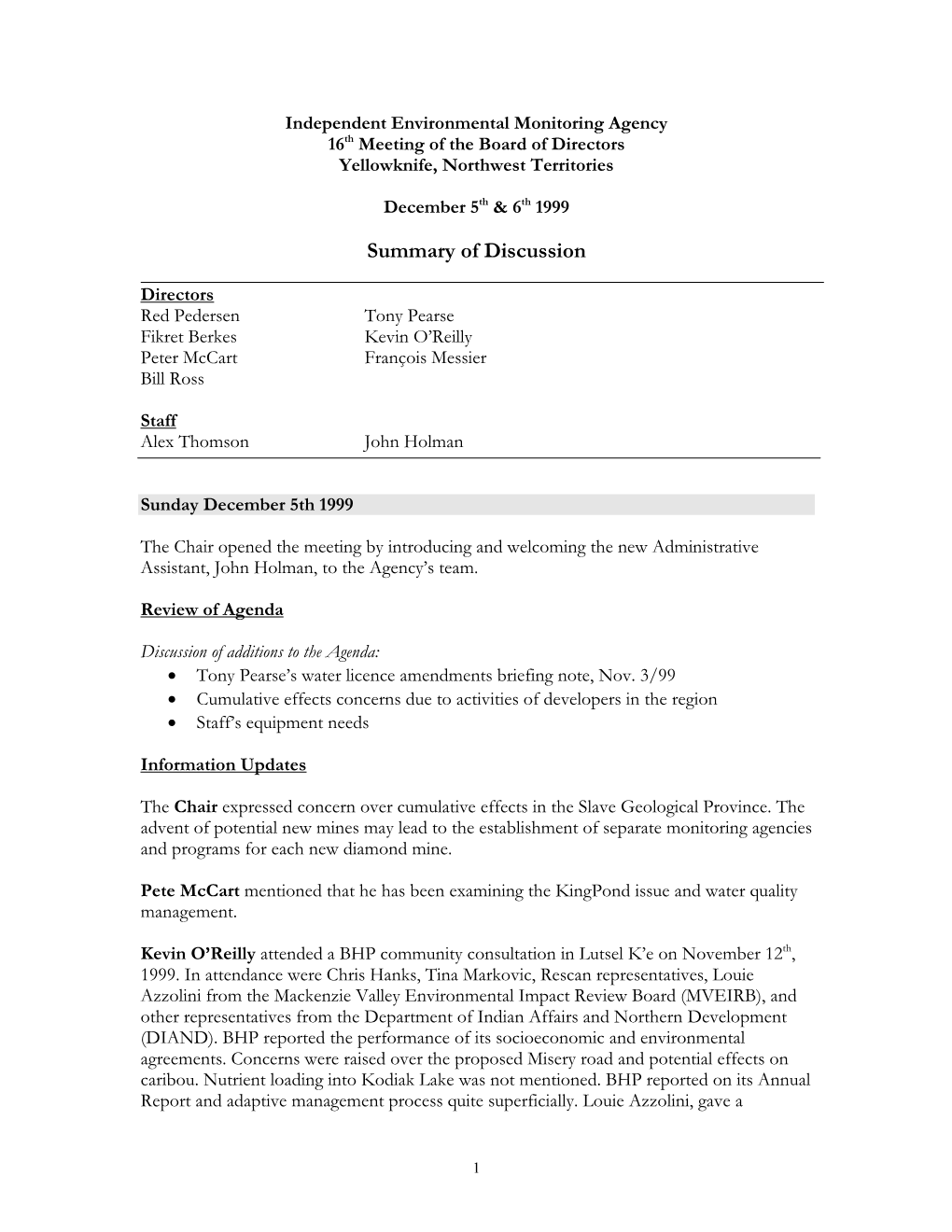 Independent Environmental Monitoring Agency 16Th Meeting of the Board of Directors Yellowknife, Northwest Territories