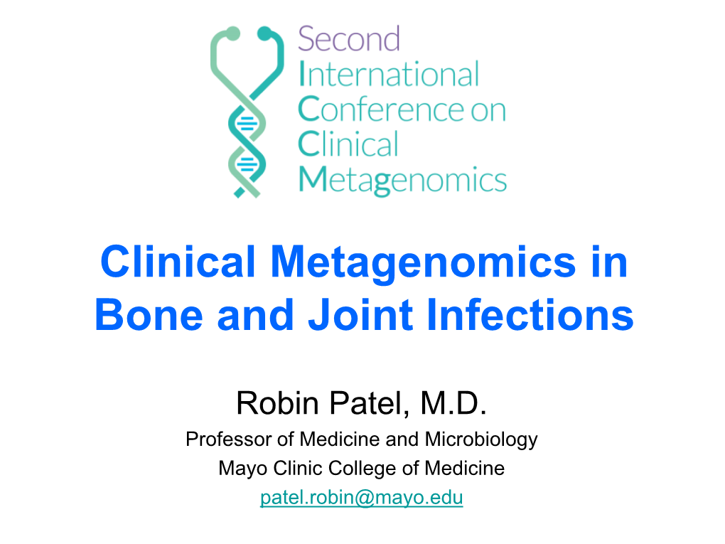 Clinical Metagenomics in Bone and Joint Infections