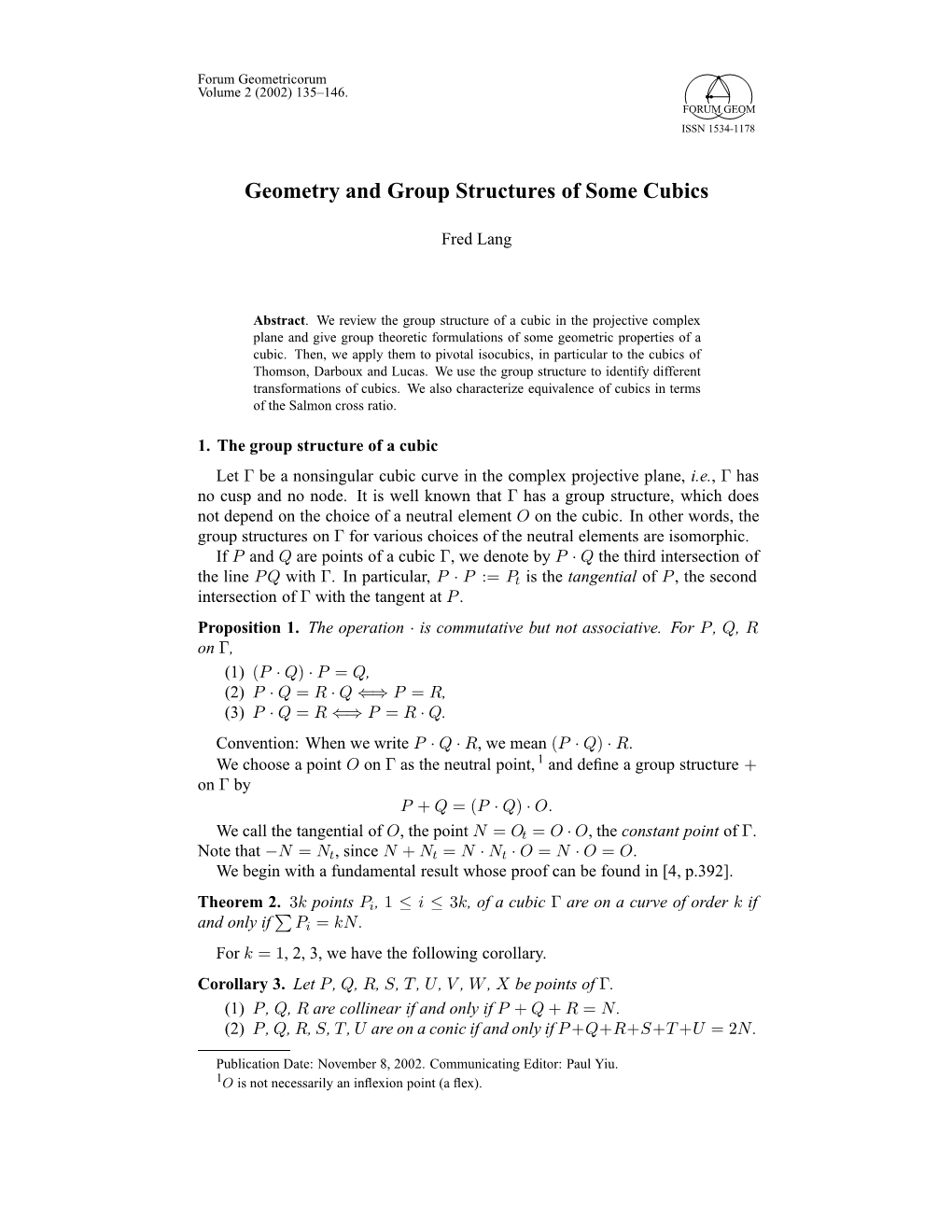 Geometry and Group Structures of Some Cubics