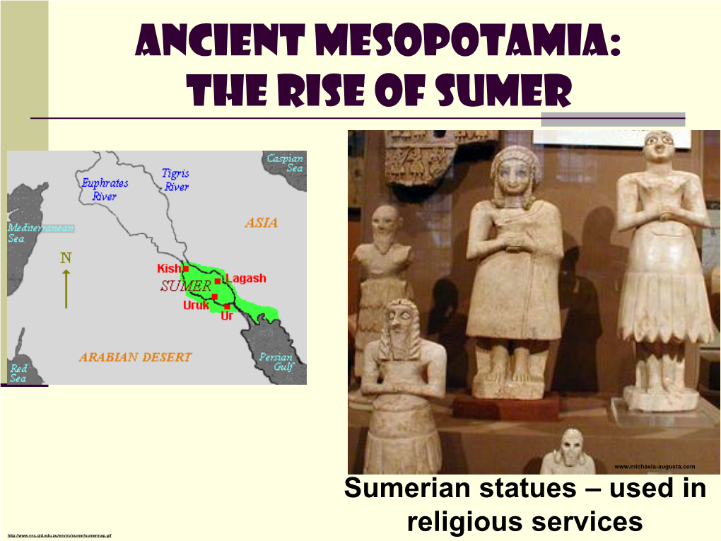 Ancient Mesopotamia: the Rise of Sumer