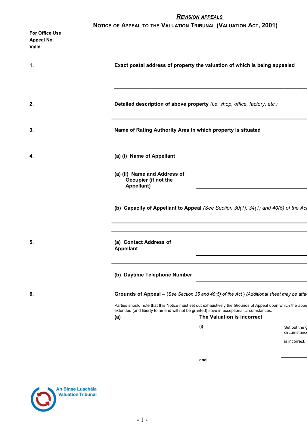 Detailed Description of Above Property (I.E. Shop, Office, Factory, Etc.)