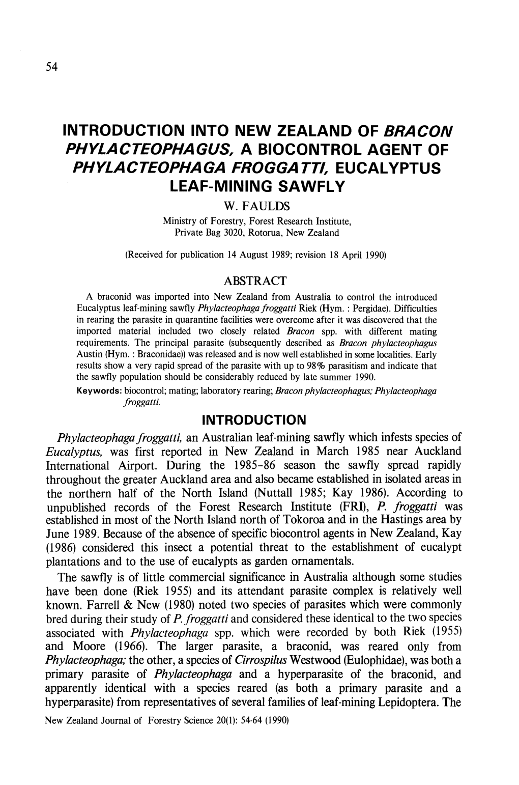 Introduction Into New Zealand of Bracon Phylacteophagus, a Biocontrol Agent of Phylacteophaga Froggatt/, Eucalyptus Leaf-Mining Sawfly W