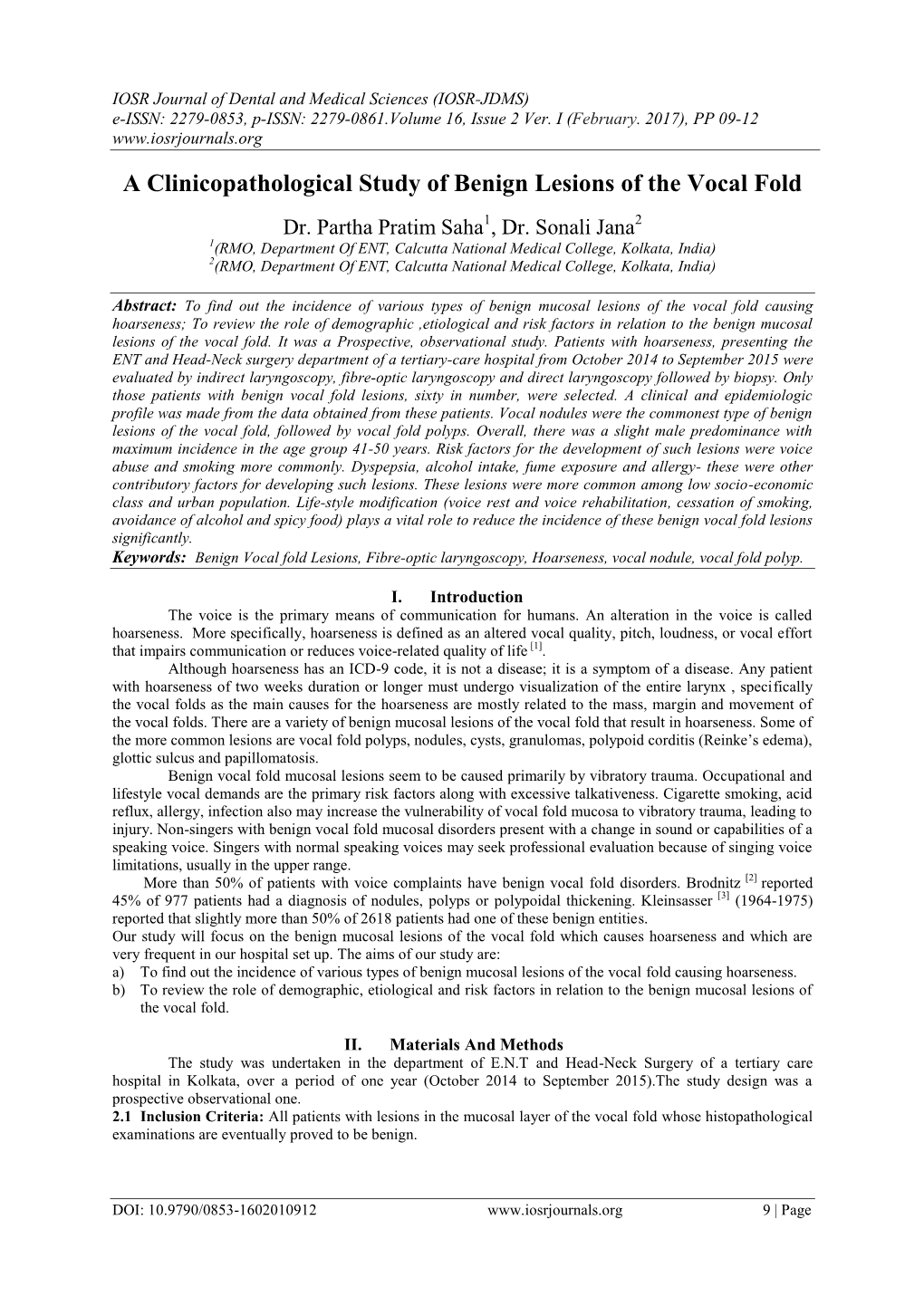 A Clinicopathological Study of Benign Lesions of the Vocal Fold