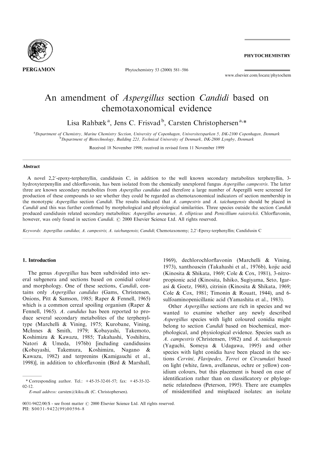 An Amendment of Aspergillus Section Candidi Based on Chemotaxonomical Evidence