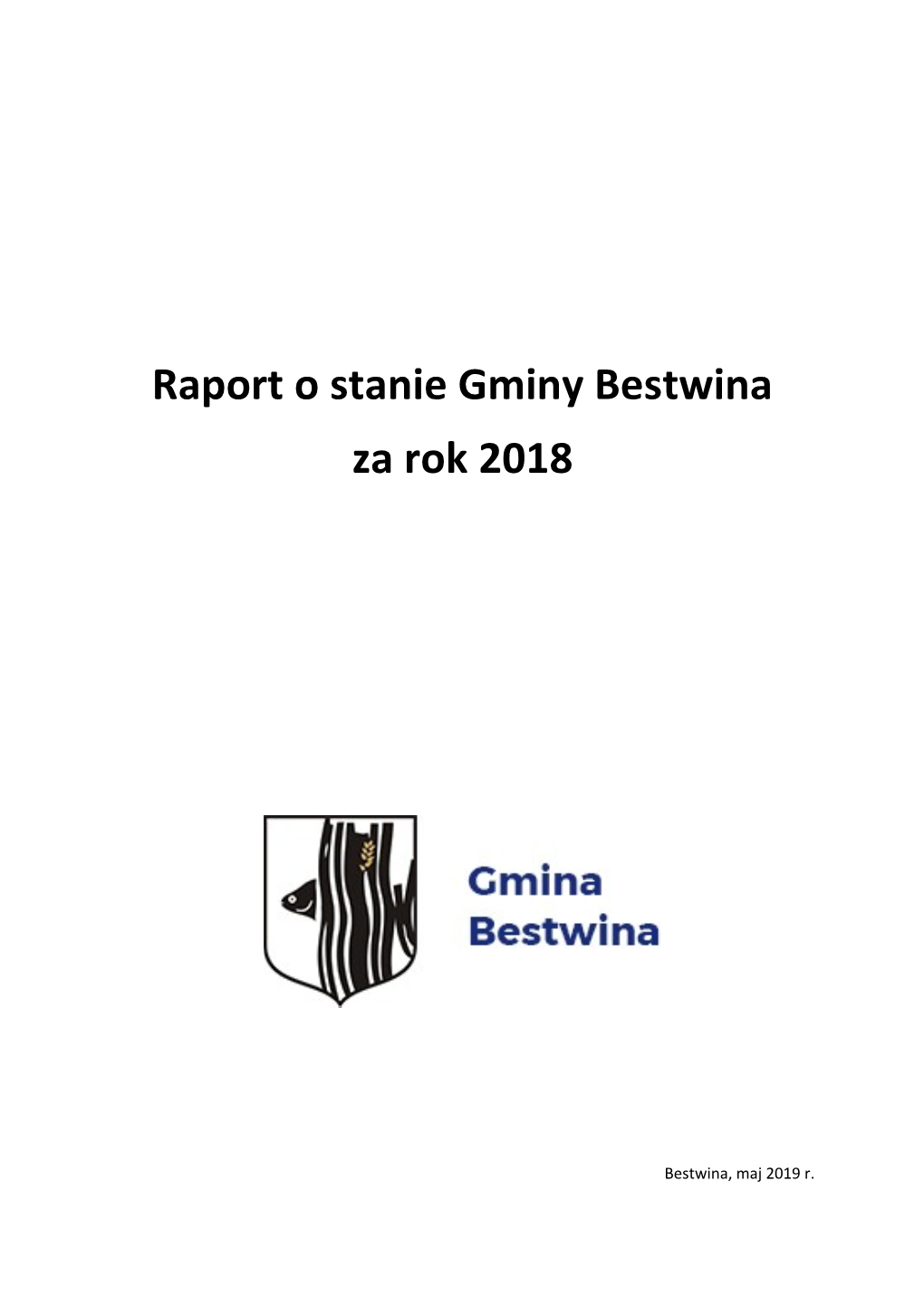 Raport O Stanie Gminy Bestwina Za Rok 2018