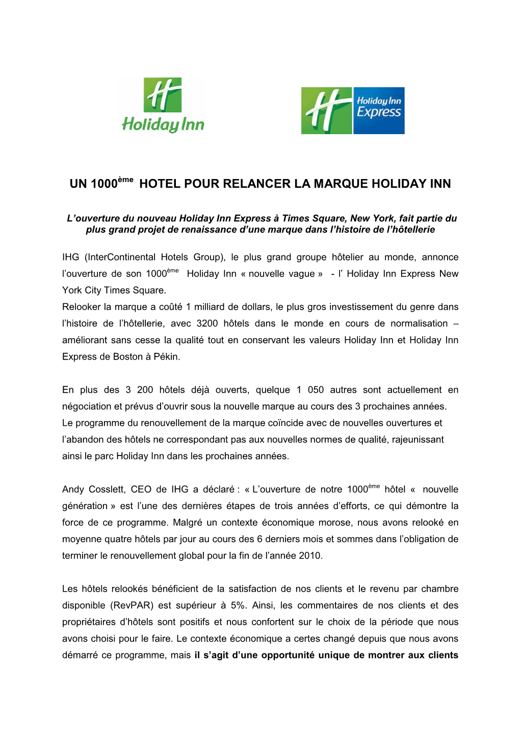 Un 1000 Hotel Pour Relancer La Marque Holiday Inn