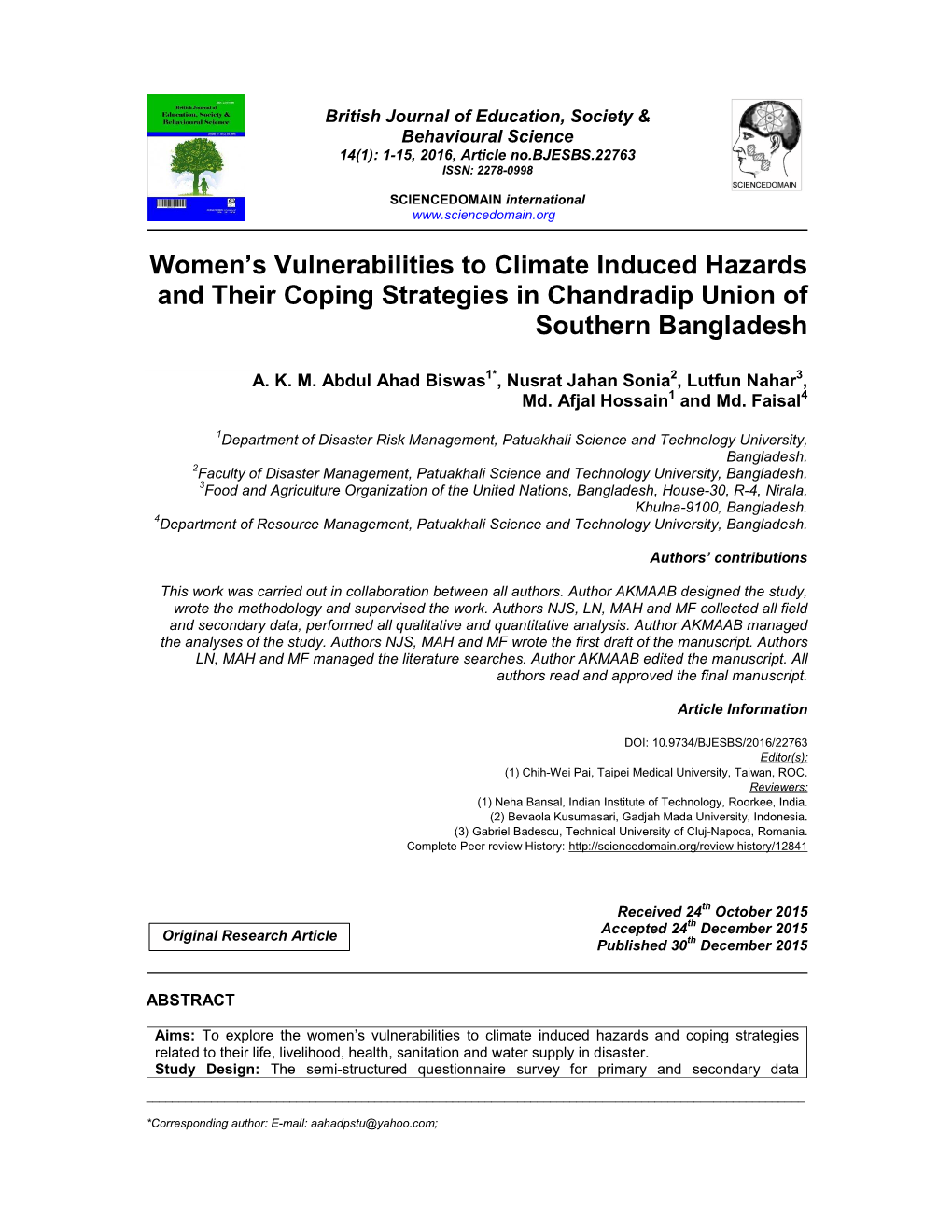 Women's Vulnerabilities to Climate Induced Hazards and Their Coping Strategies in Chandradip Union of Southern Bangladesh