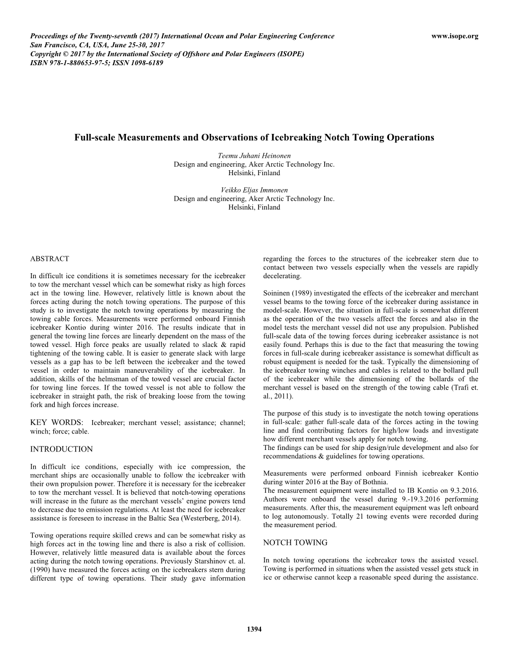 Full-Scale Measurements and Observations of Icebreaking Notch Towing Operations