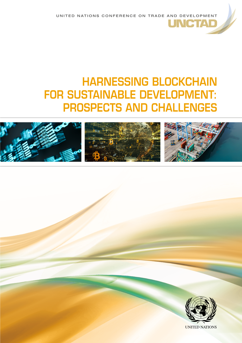 Harnessing Blockchain for Sustainable Development: Prospects and Challenges