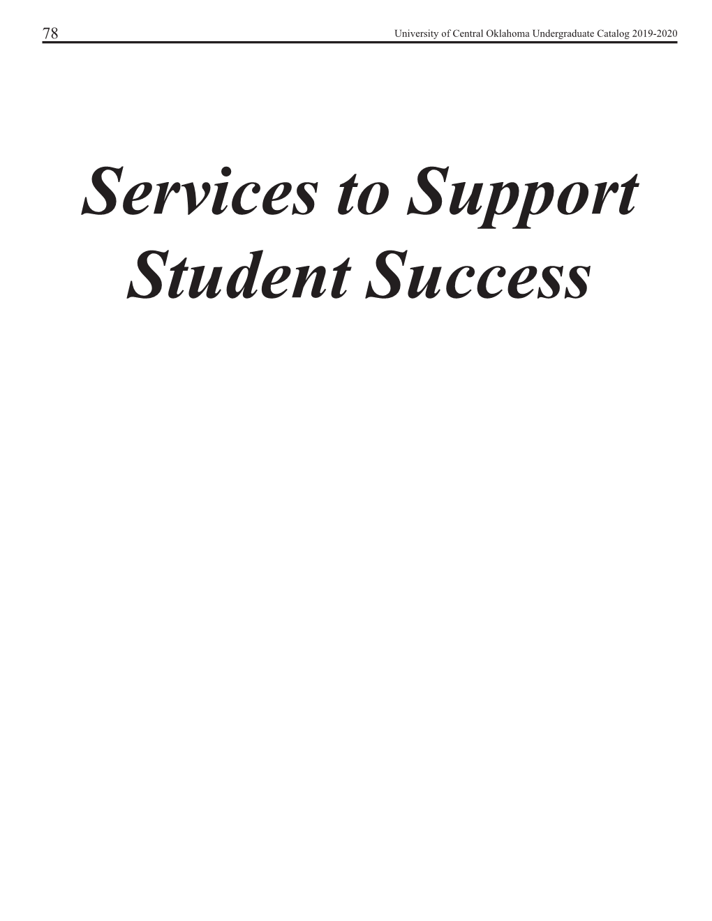 Services to Support Student Success