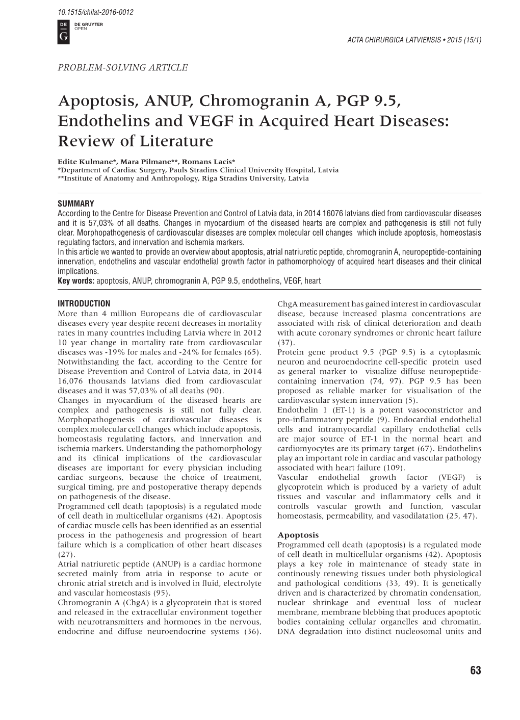 Apoptosis, ANUP, Chromogranin A, PGP 9.5, Endothelins and VEGF in Acquired Heart Diseases: Review of Literature