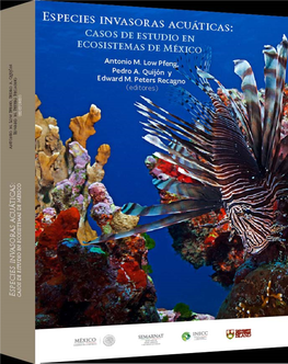 Especies Invasoras Acuáticas: Casos De Estudio En Ecosistemas De México