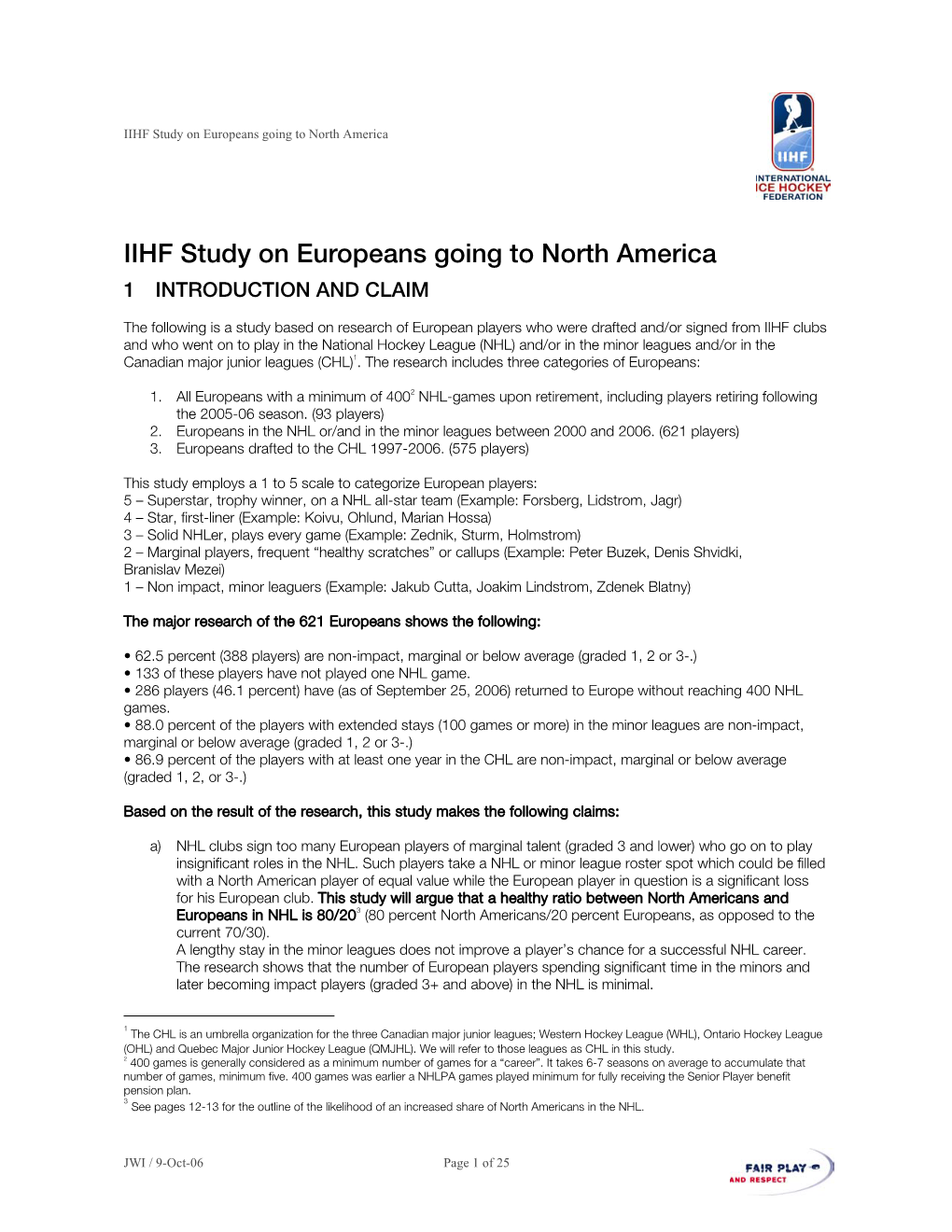 IIHF Study on Europeans Going to North America