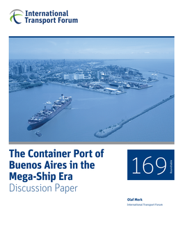 The Container Port of Buenos Aires in the Mega-Ship Era Discussion Paper