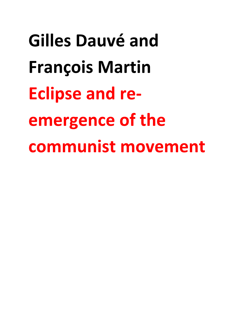 Emergence of the Communist Movement