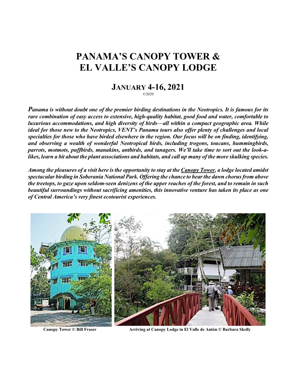 Panama's Canopy Tower & El Valle's Canopy Lodge