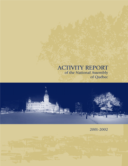 ACTIVITY REPORT of the National Assembly of Québec