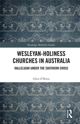 Wesleyan-Holiness Churches in Australia: Hallelujah Under The