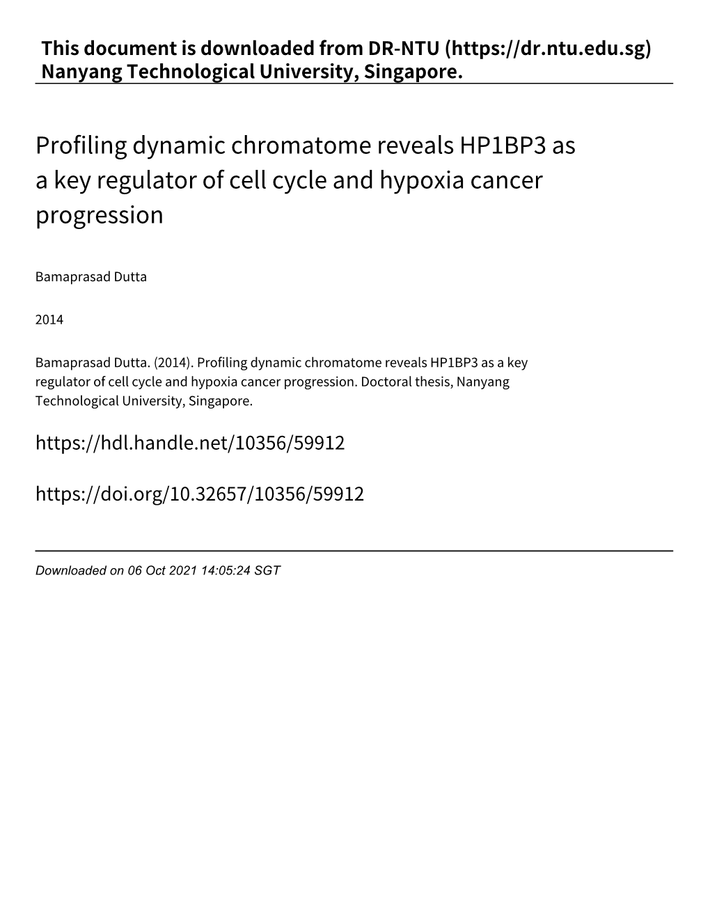 Profiling Dynamic Chromatome Reveals HP1BP3 As a Key Regulator of Cell Cycle and Hypoxia Cancer Progression
