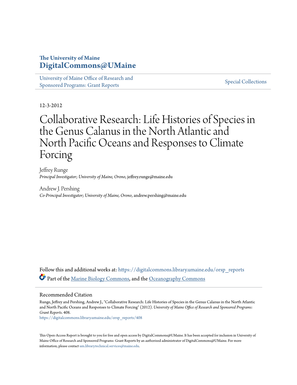Life Histories of Species in the Genus Calanus in the North Atlantic And