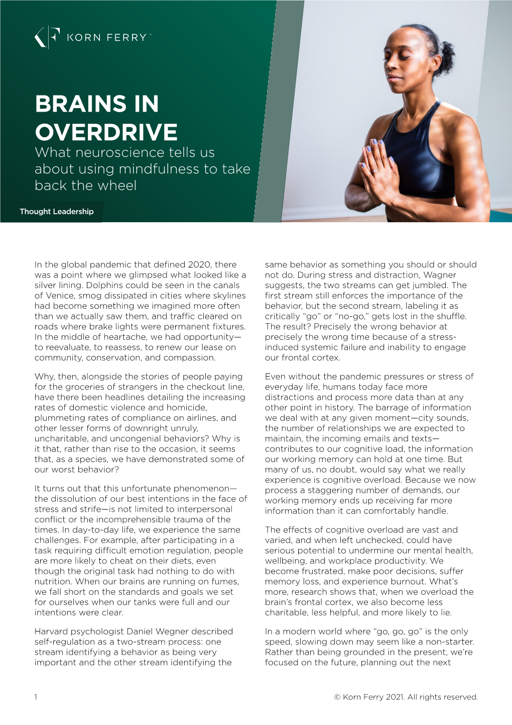 Mindfulness and Cognitive Overload: Brains in Overdrive